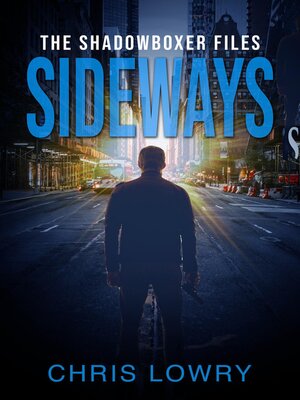 cover image of Sideways--a Shadowboxer File